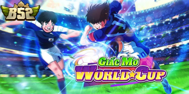 Vài điều về giấc mơ World Cup