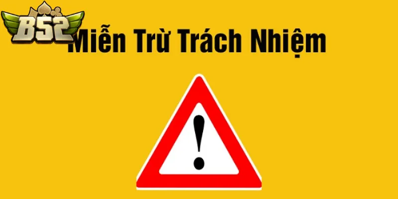 Quy định miễn trừ trách nhiệm bảo vệ quyền lợi 2 bên